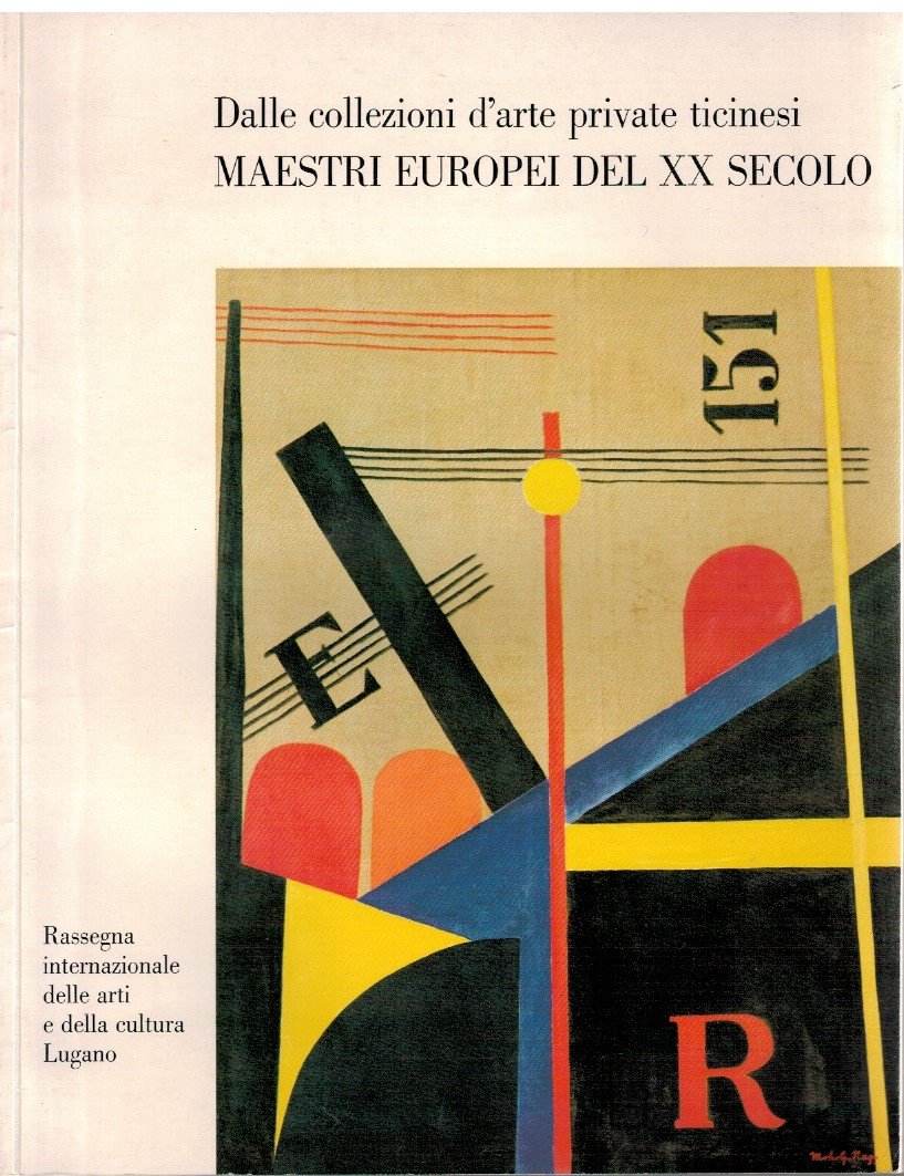 Dalle collezioni d'arte private ticinesi Maestri Europei del XX Secolo