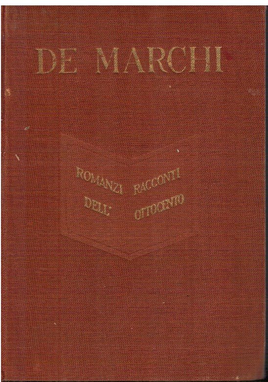 De Marchi Romanzi e racconti dell'Ottocento
