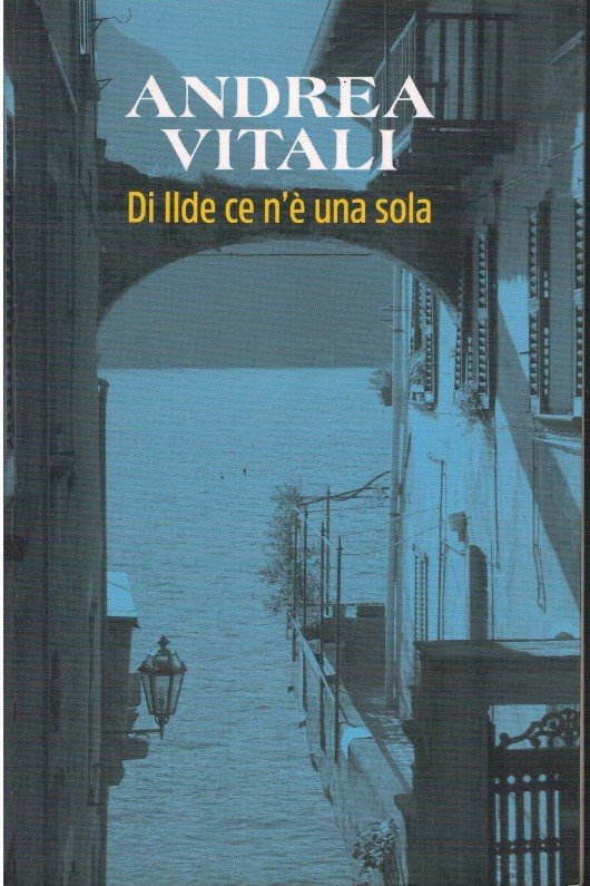 Di Ilde ce n'è una sola