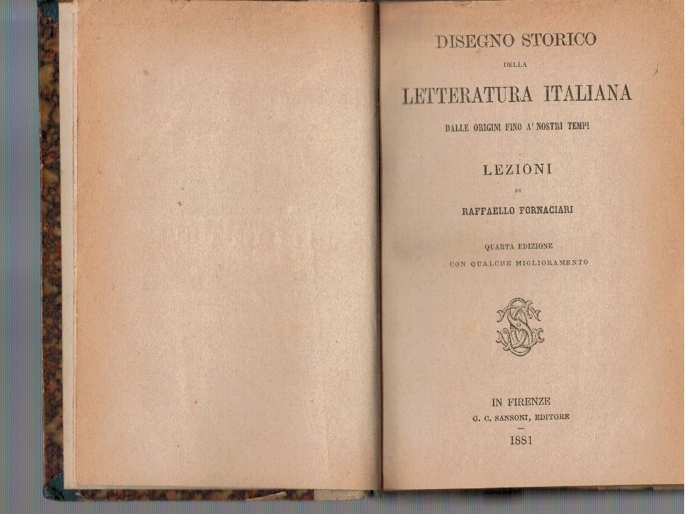 Disegno storico della letteratura italiana dalle origini fino a' nostri …