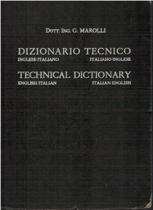 Dizionario tecnico Inglese-Italiano/Italiano-Inglese