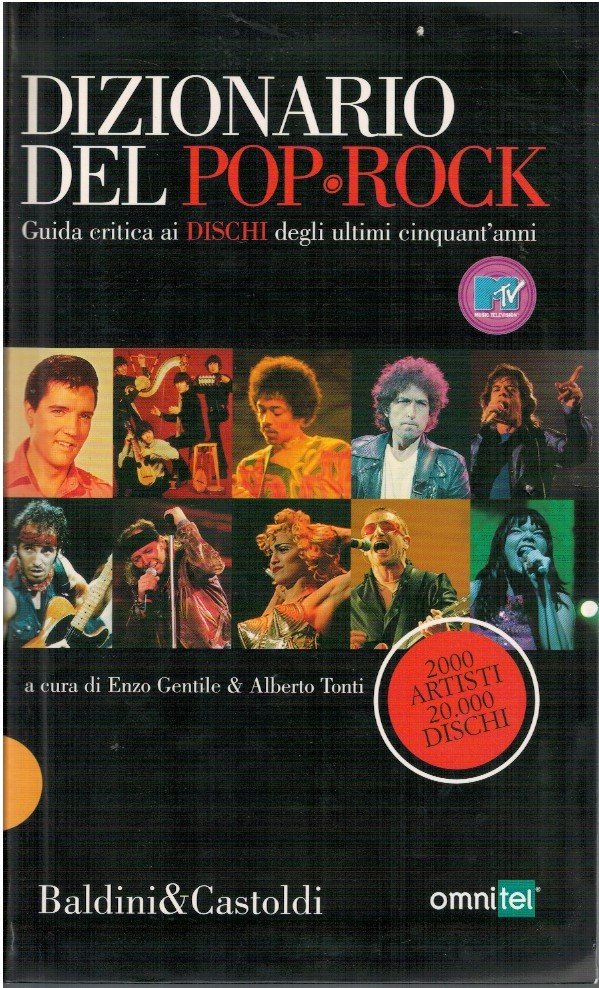 Dizionnario del Pop Rock. Guida critica ai dischi degli ultimi …