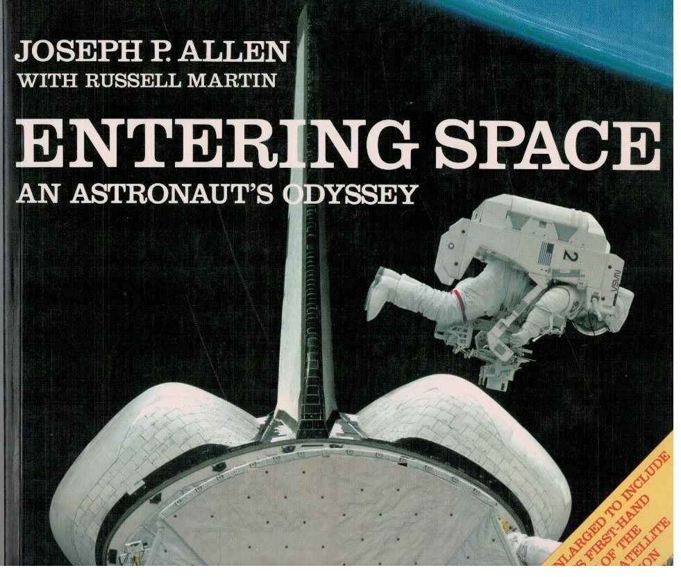 Entering Space An astronaut's odyssey
