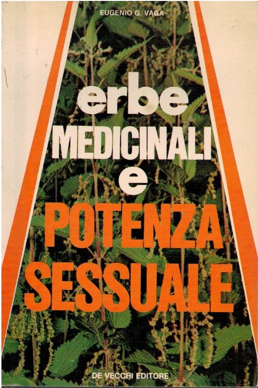 Erbe medicinali e potenza sessuale
