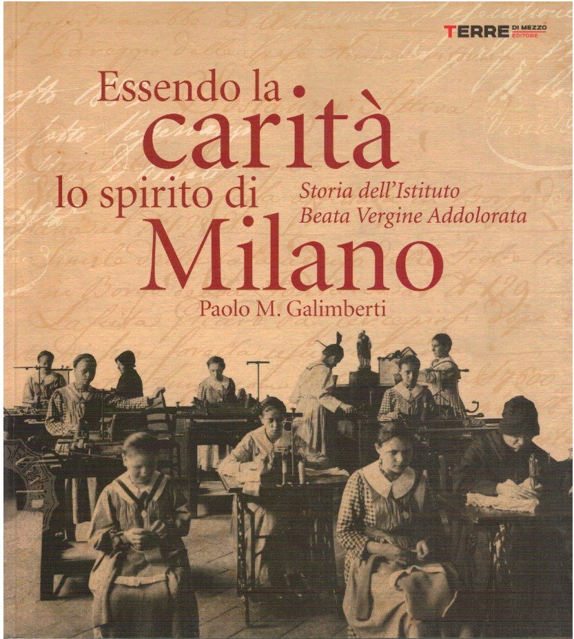 Essendo la carità lo spirito di Milano
