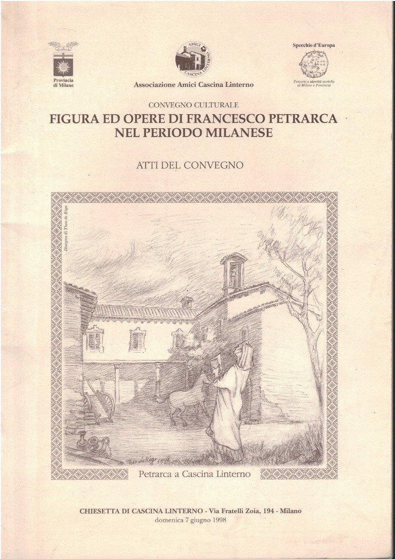 Figura ed opere di Francesco Petrarca nel periodo milanese