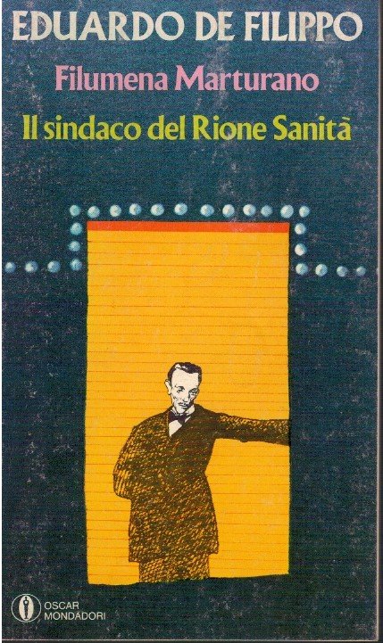 Filumena Marturano. Il sindaco del Rione Sanità