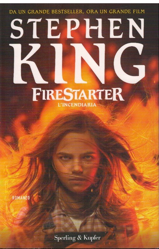 FireStarter L'incendiaria