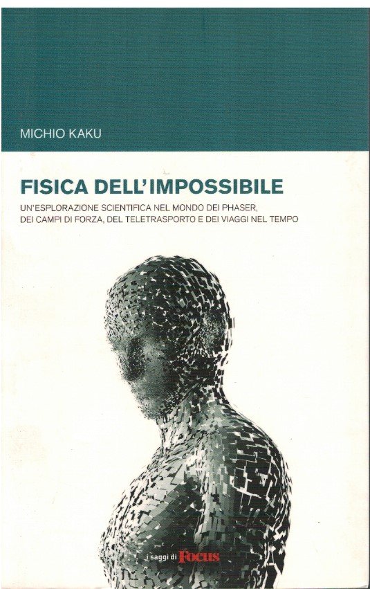 Fisica dell'impossibile