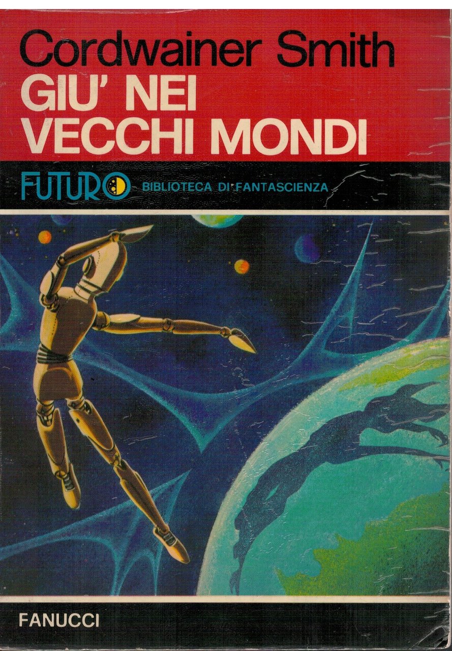 Giù nei vecchi mondi