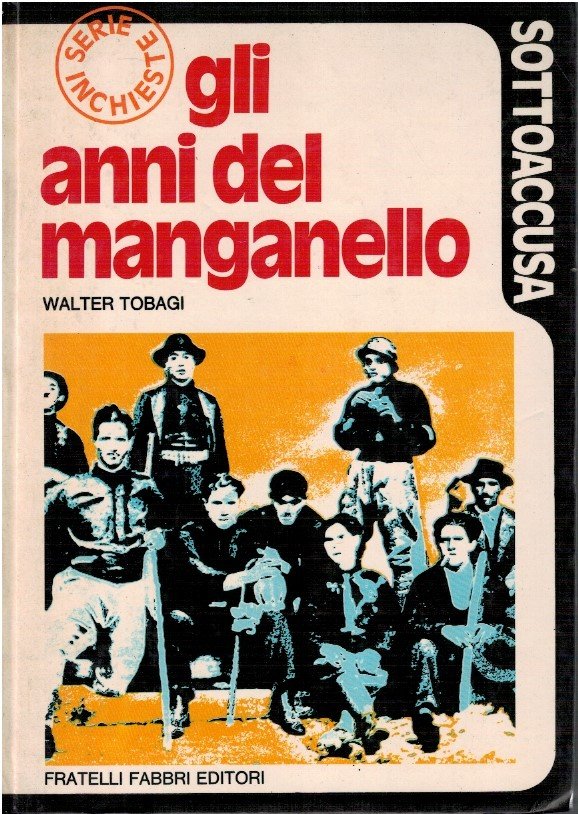 Gli anni del manganello