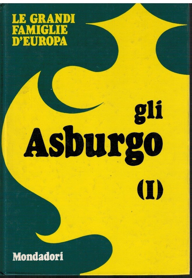 Gli Asburgo I