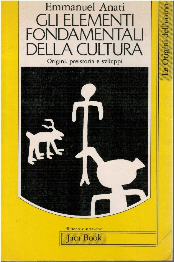 Gli elementi fondamentali della cultura. Origini, preistoria e sviluppi | Immagine principale