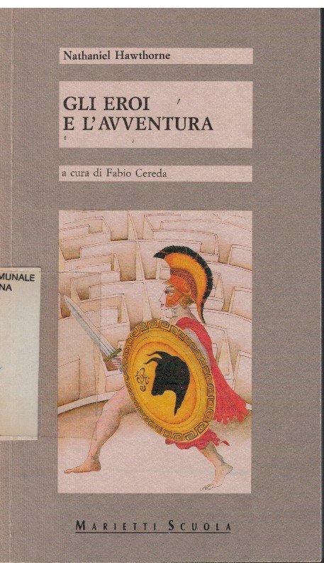 Gli eroi e l'avventura