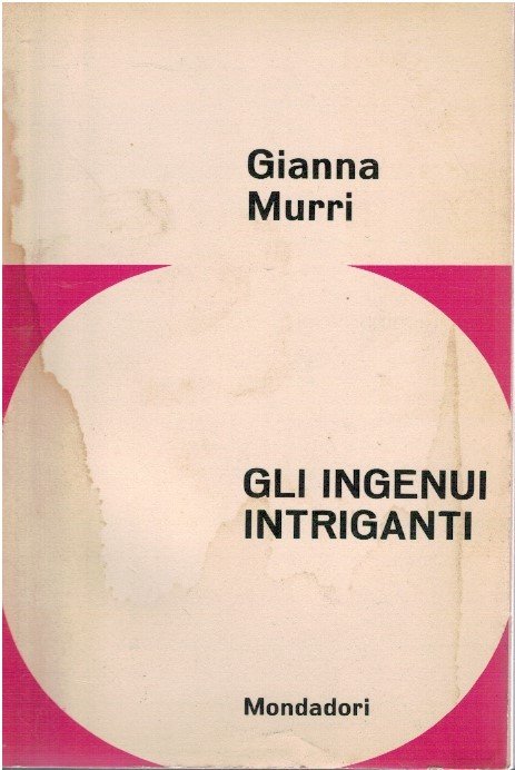 Gli ingenui intriganti