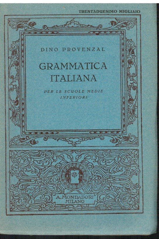 Grammatica italiana per le scuole medie inferiori