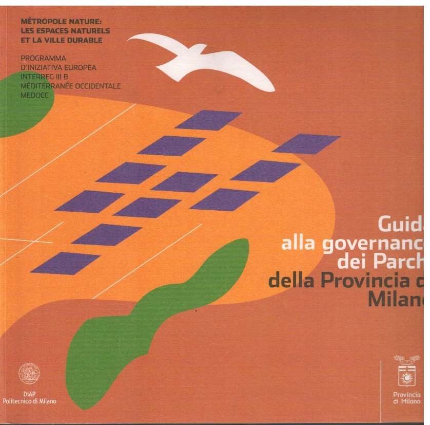Guida alla governance dei Parchi della Provincia di Milano