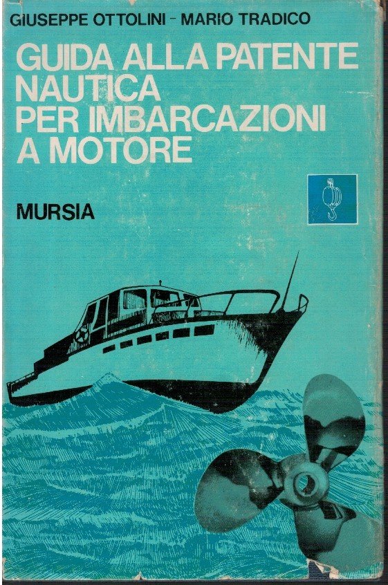 Guida alla patente nautica per imbarcazioni a motore