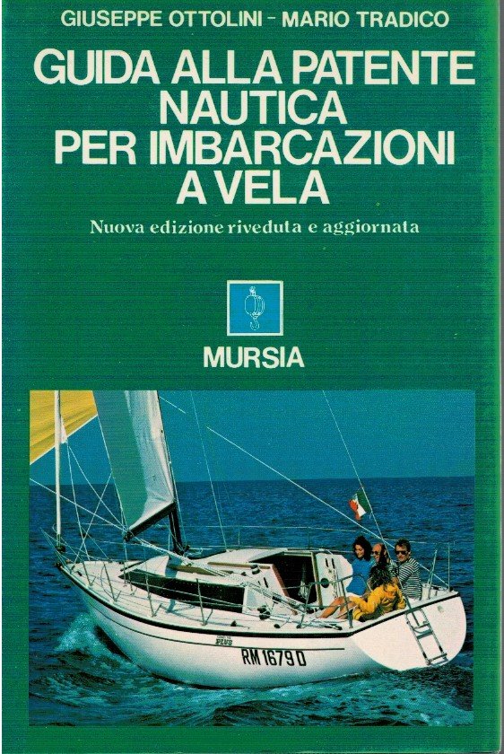 Guida alla patente nautica per imbarcazioni a vela