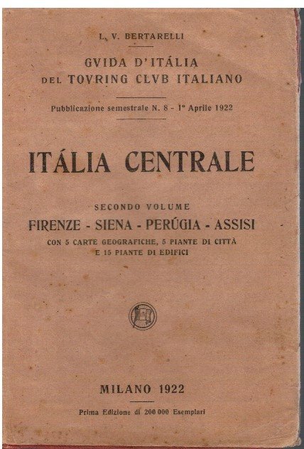 Guida d'Italia del Touring Club Italiano Italia centrale Terzo secondo