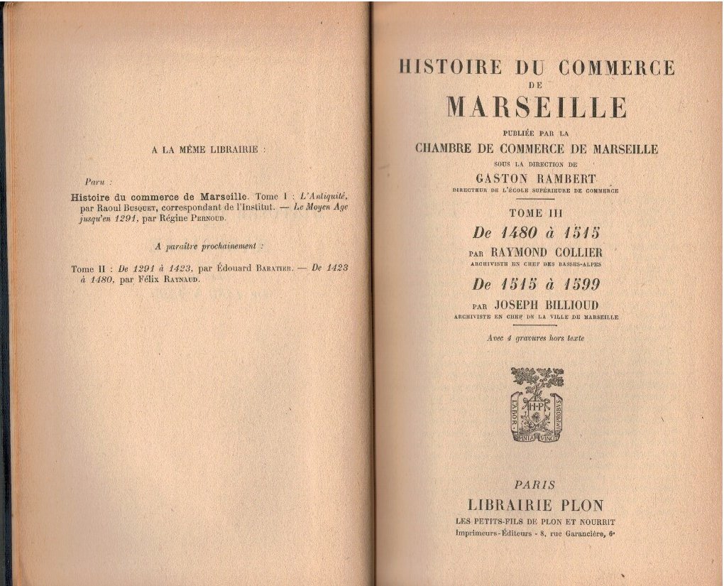 Histoire du commerce de Marseille Tome III