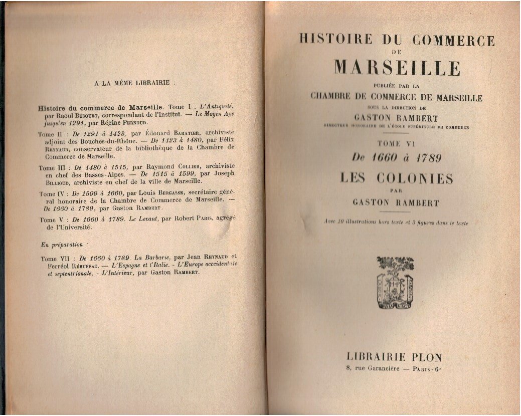 Histoire du commerce de Marseille Tome VI