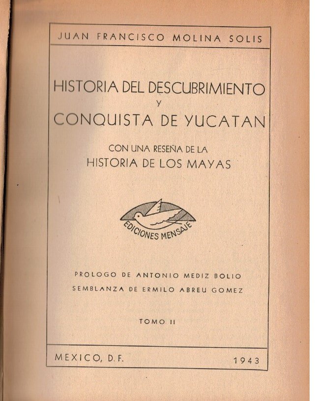 Historia del descubrimiento y conquista de Yucatan tomo II