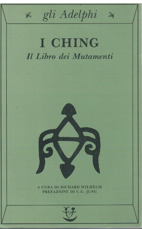 I Ching Il libro dei mutamenti