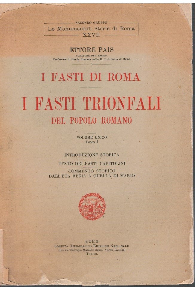 I fasti di Roma I fasti trionfali del popolo romano …