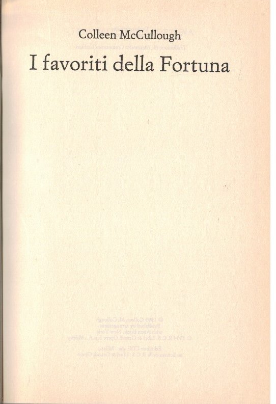 I favoriti della fortuna