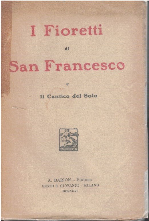 I fioretti di San Francesco e il cantico del sole