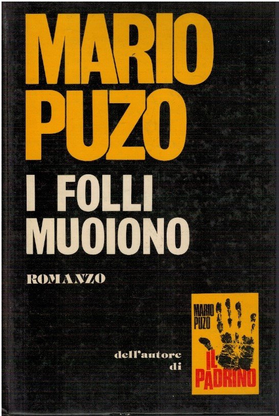 I folli muoiono