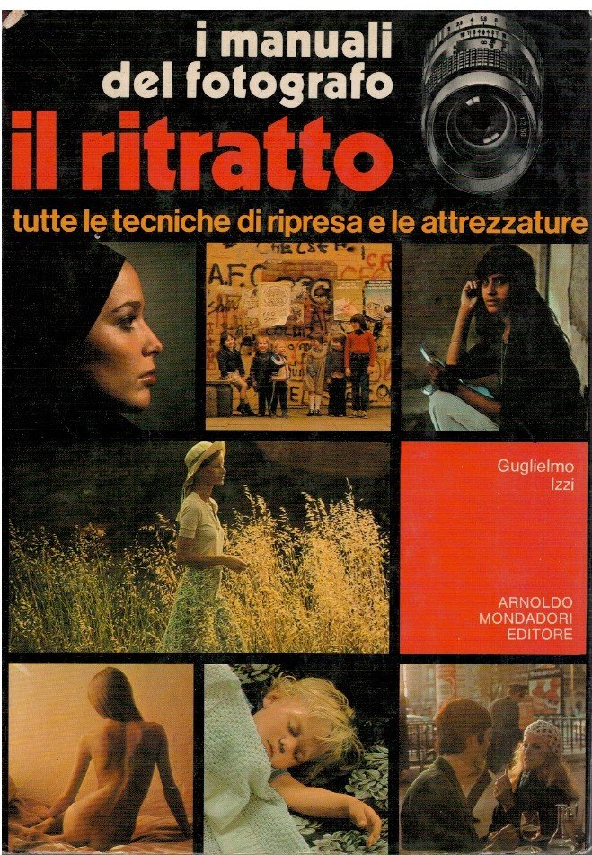 I manuali del fotografo. Il ritratto tutte le tecniche di …