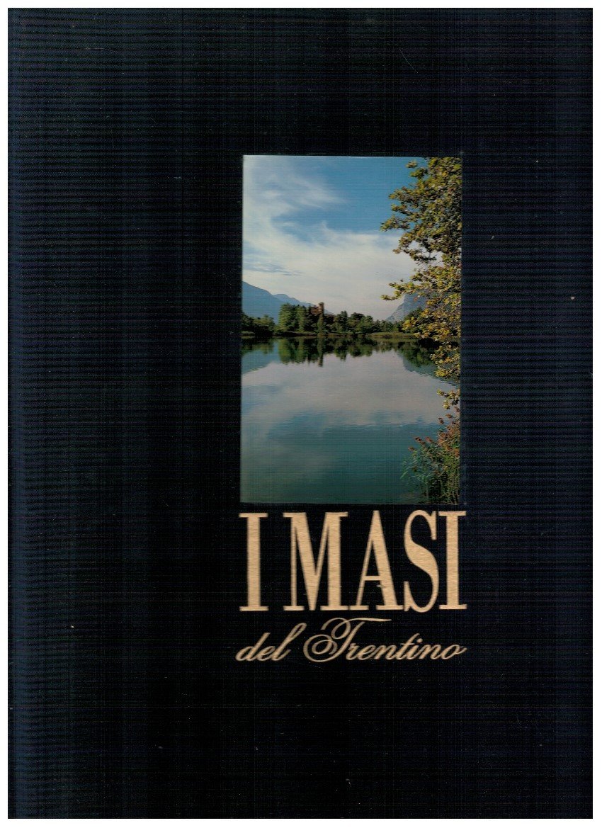 I Masi del Trentino