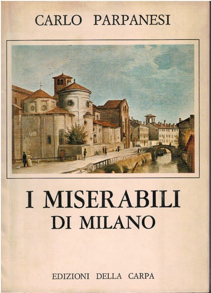 I miserabili di Milano | Immagine principale