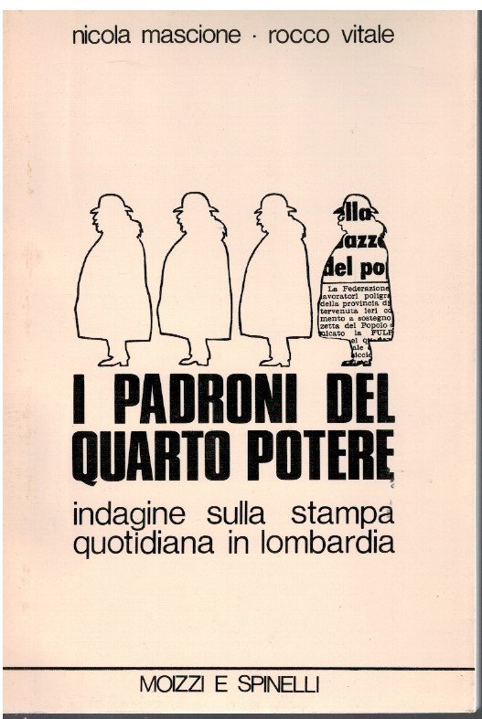 I padroni del quarto potere