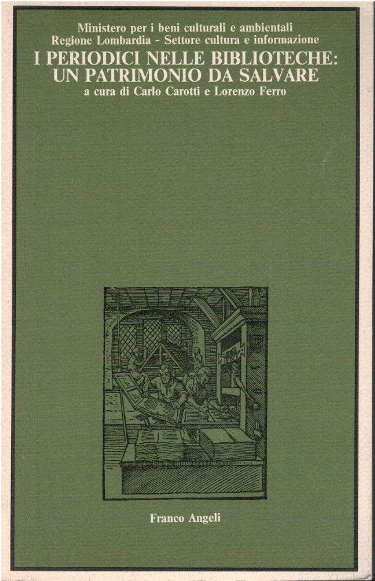 I periodici nelle biblioteche: un patrimonio da salvare