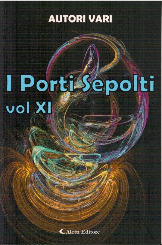I porti sepolti Vol. XI