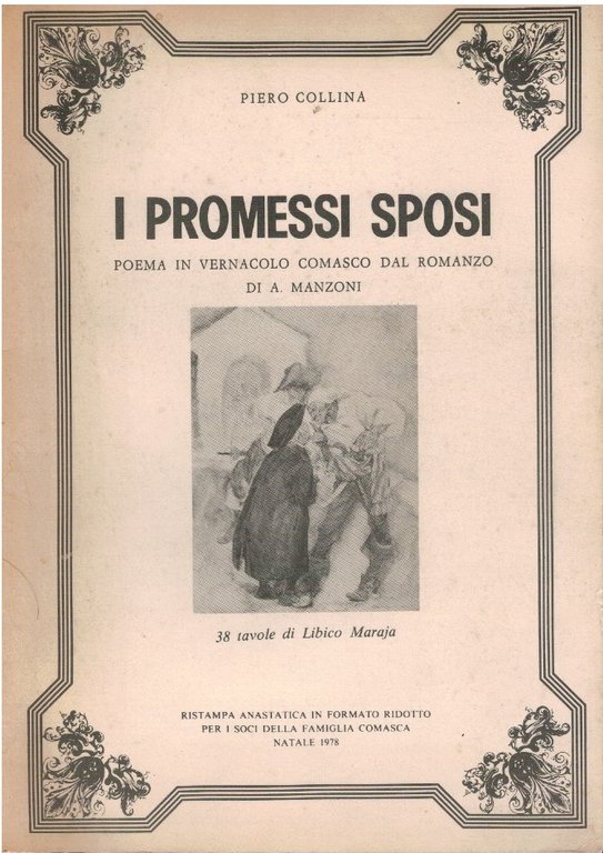 I promessi sposi. Poema in vernacolo comasco dal romanzo di A. Manzoni