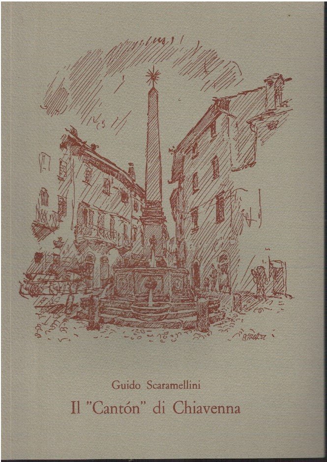 Il "Canton" di Chiavenna