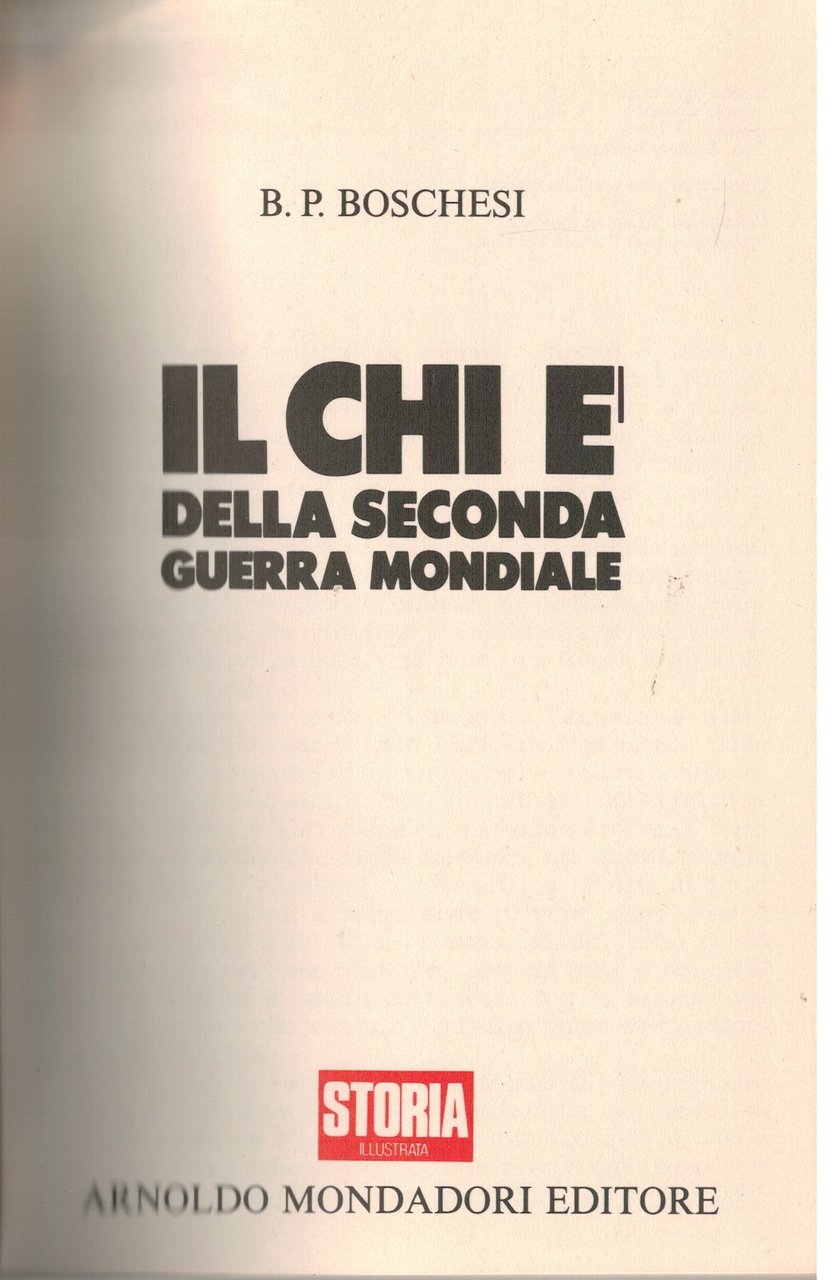 Il chi è della seconda guerra mondiale
