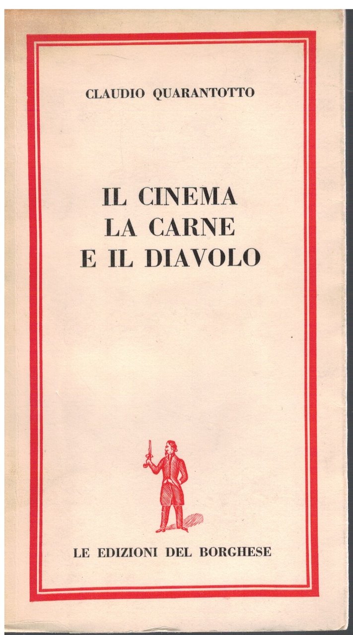 Il cinema la carne e il diavolo