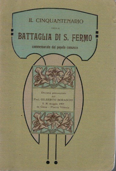Il cinquatenario della battaglia di S.Fermo commemorato dal popolo comasco
