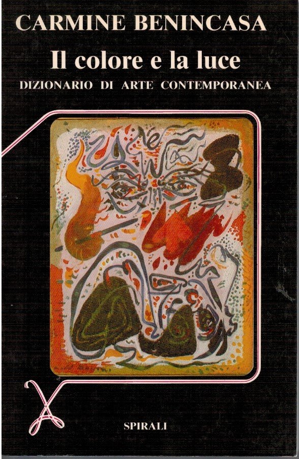 Il colore e la luce. Dizionario di arte contemporanea