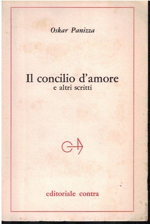 Il concilio d'amore e altri scritti