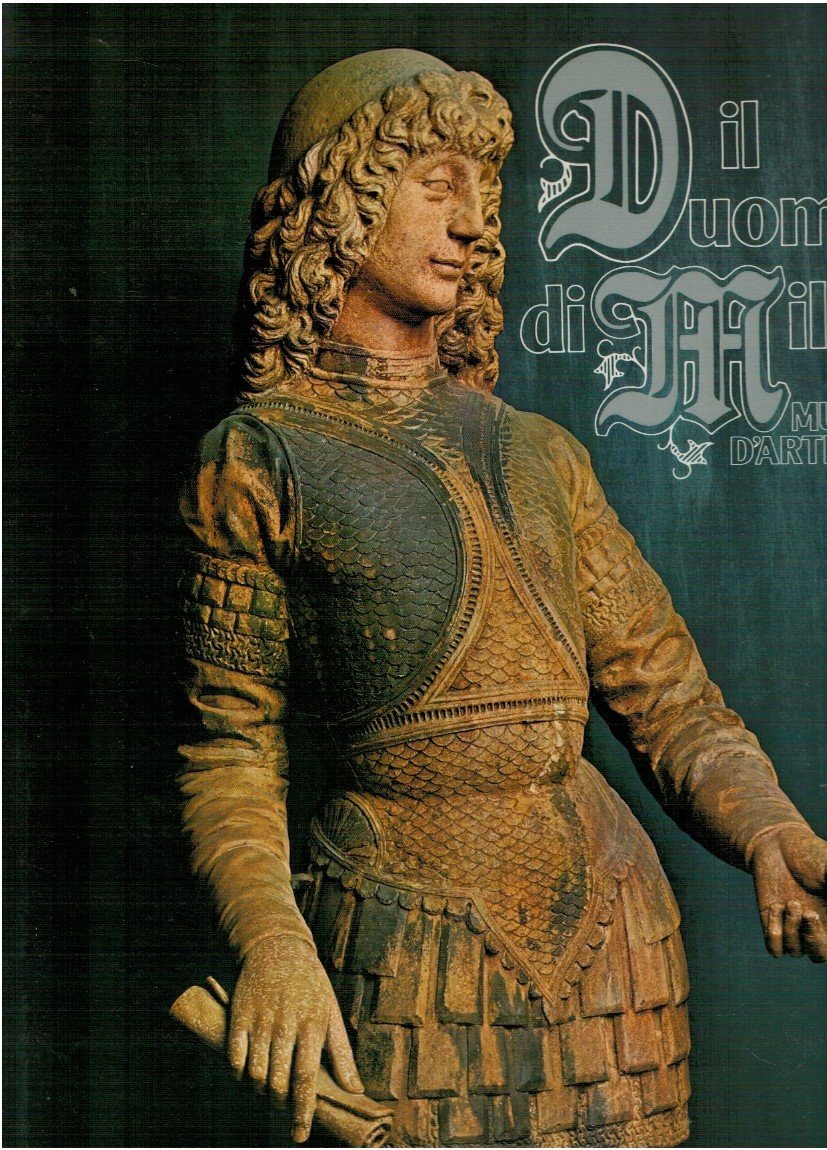 Il duomo di Milano museo d'arte sacra