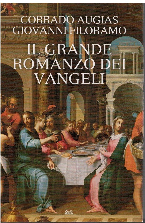Il grande romanzo dei Vangeli