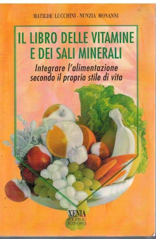 Il libro delle vitamine e dei Sali minerali