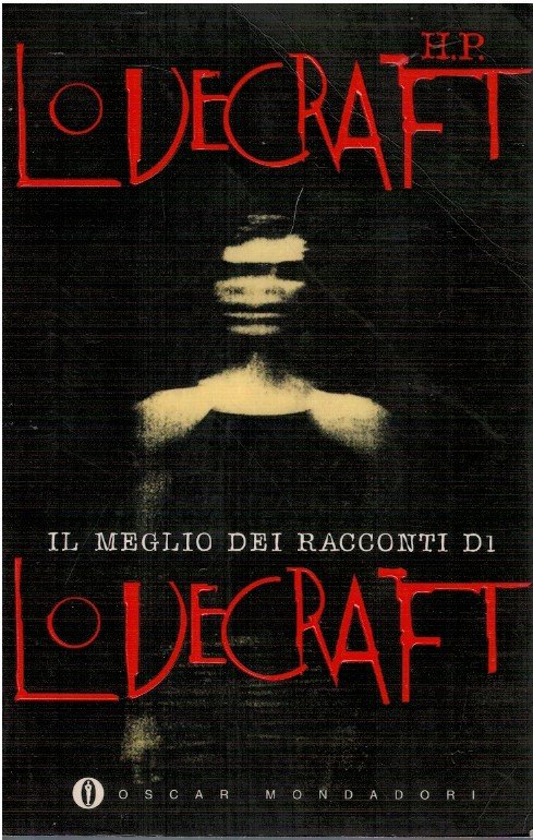 Il meglio dei racconti di Lovecraft