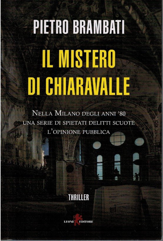 Il mistero di Chiaravalle | Immagine principale